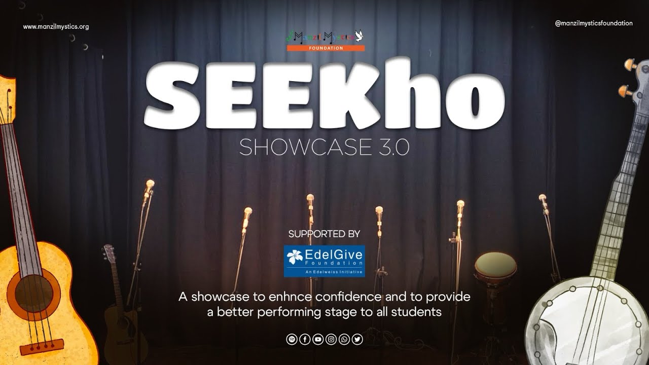 SEEkho Showcase 3.0 | June 2024 | Manzil Mystics Foundation X  Edelgive Foundation