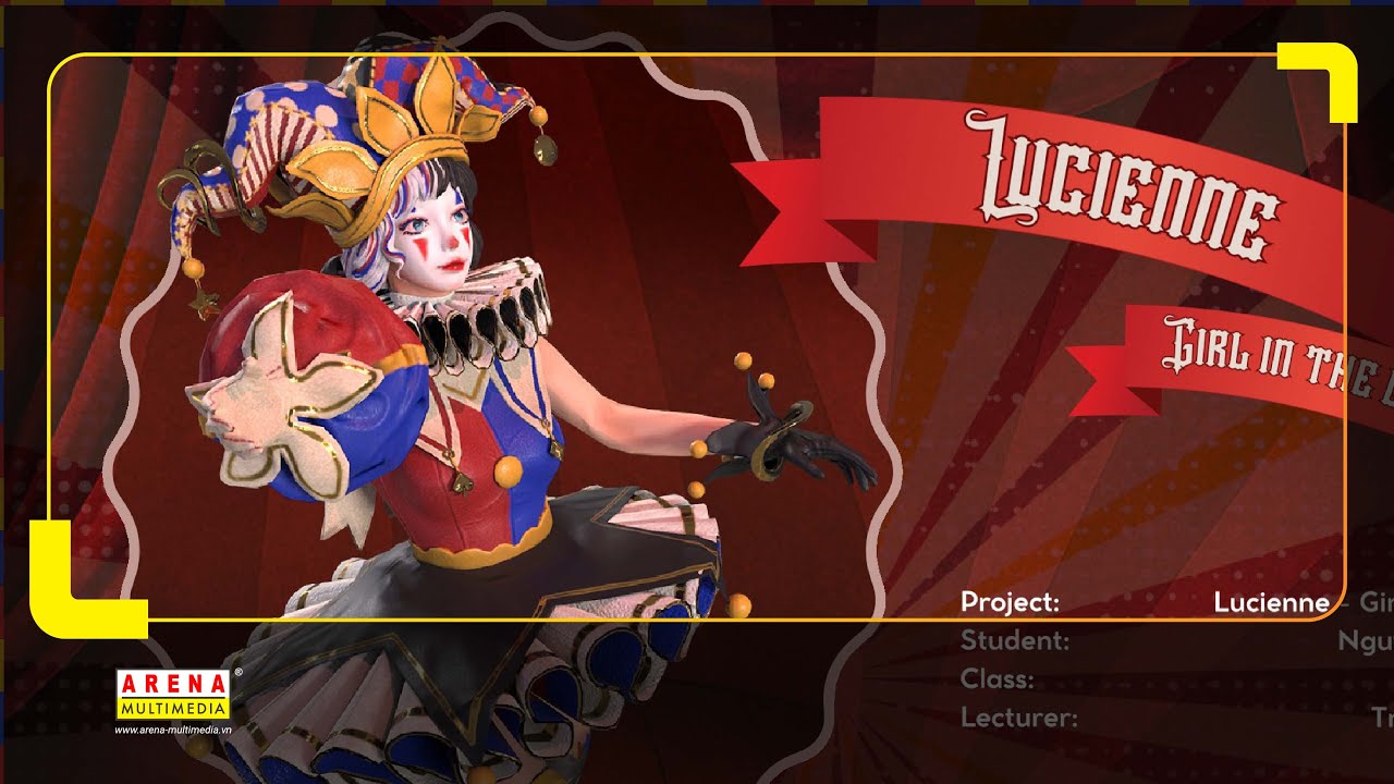 Đồ án 3D Game Design | Lucienne-Girl in the circus | Arena Multimedia