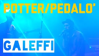 Galeffi - POTTER / PEDALO' (Live at Magnolia - Scudetto) // 2018