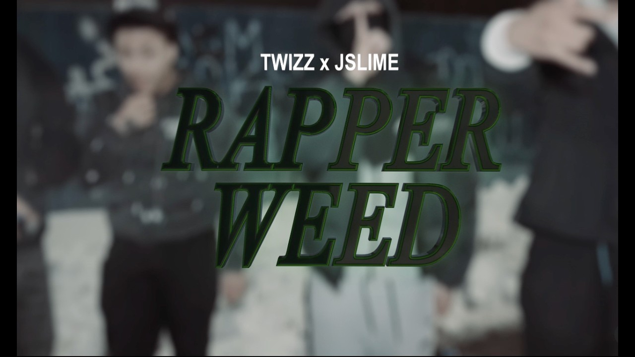 Twizz Lz x Jslime - Rapper Weed (Official Music Video)
