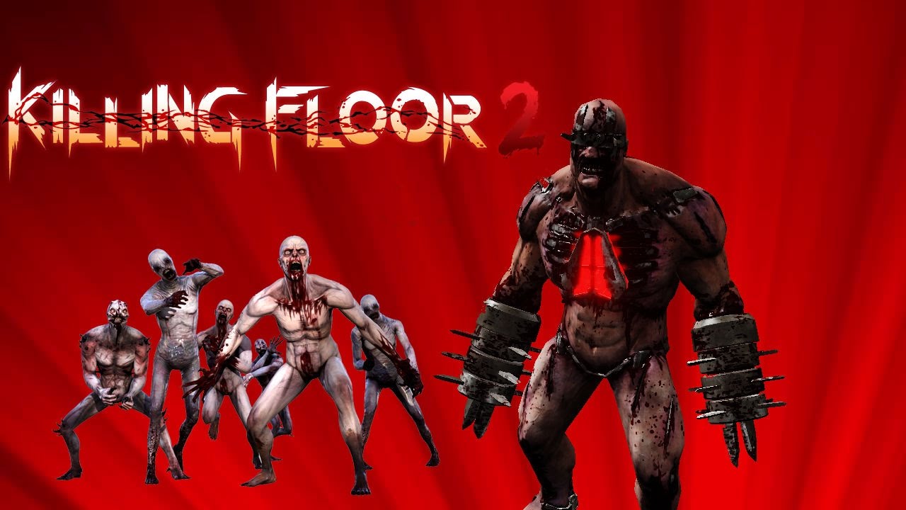 killing floor 2 gameplay killing floor 2 gameplay