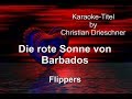 Die rote sonne von barbados  flippers  karaoke