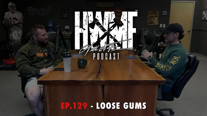 #129 - LOOSE GUMS