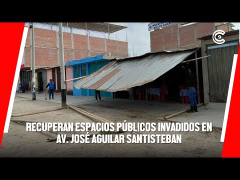 PIURA | Realizan OPERATIVO de RECUPERACIÓN de espacios públicos en Av. José Aguilar Santisteban