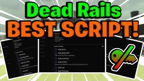 NEW Dead Rails Script *NO KEY* - Auto Bonds, Auto Pacifist, Auto Win, Auto Quests & More!🐰🚂