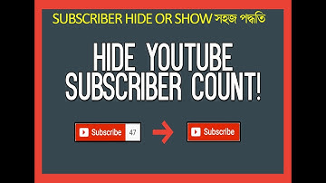 HOW TO HIDE OR SHOW SUBSCRIBER ON YOUTUBE FOR PHONE OR PC.