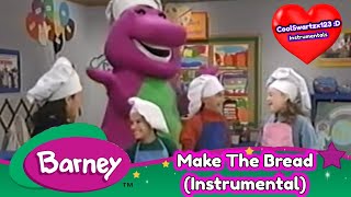 Video thumbnail of "Barney: Make The Bread (Instrumental)"