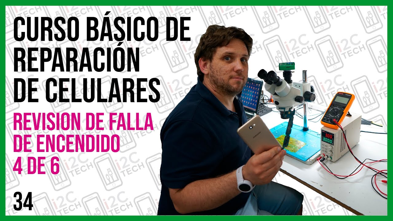 #34 CURSO DE REPARACION DE CELULARES: Cómo DIAGNOSTICAR un telefono