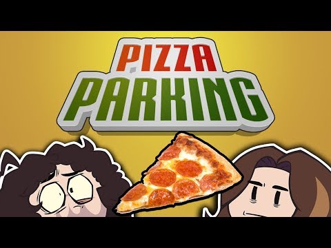Pizza Parking - Game Grumps
