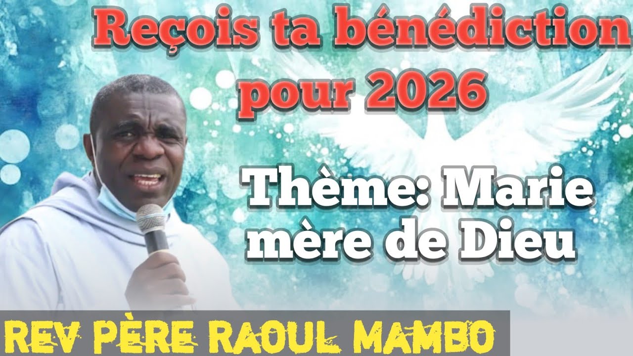 Reçoit ta bénédiction avec Marie mère de Dieu.Rev Père Raoul Mambo 🔥❤️🔥