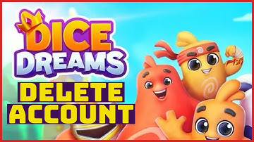 How to Delete Your Dice Dreams Account (2023)?