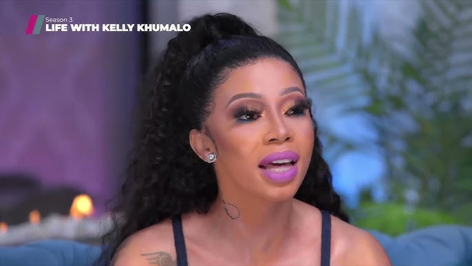 Life With Kelly Khumalo Season 3 | Very Serious Accusations | Exclusive to Showmax - YouTube