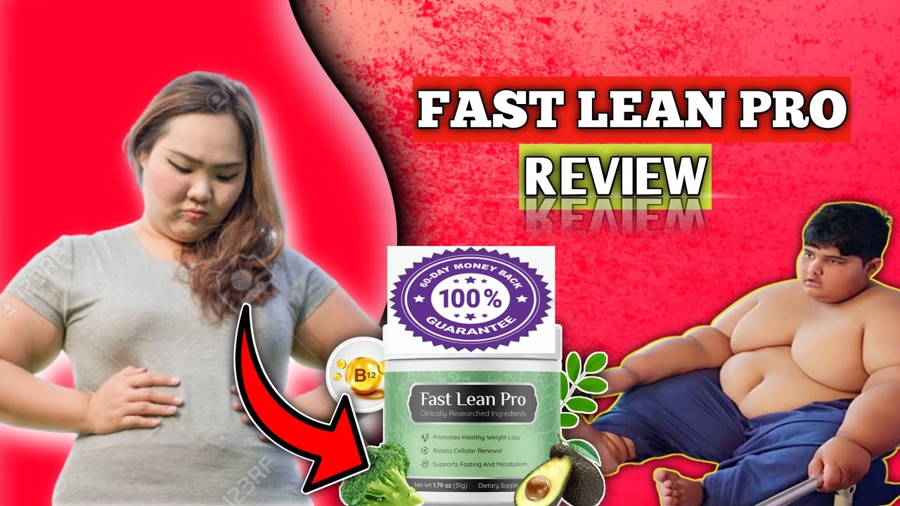 FAST LEAN PRO REVIEW – ((BEWARE!!)) – Fast Lean Pro Weight Loss Supplement Reviews – Fast Lean Pro