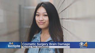 Thornton Teen Brain Damaged After Cosmetic Surgery, Mother 'Just Wants Daughter Back'