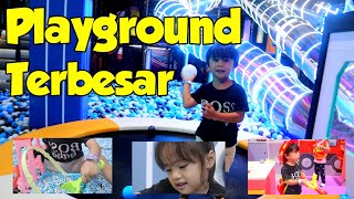 Vlog Cinta Main di Playground Terbesar Dan Terlengkap Seru Banget