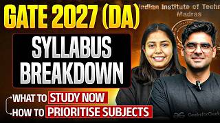 GATE 2027 DA Syllabus Breakdown | What to Study First &amp; Subject Priority