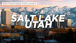 Salt Lake City Utah: Cool Things To Do // Destinations Explained