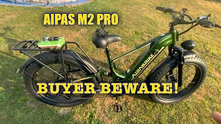 AIPAS M2 PRO E-BIKE. BUYER BEWARE! #aipas #aipasm2pro #ebikes