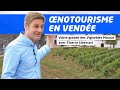 Notourisme en vende   la dcouverte des vignobles mourat avec notre guide thierry libessart