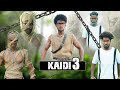 KAIDI PART 3 क द प र ट 3 The Comedy Kingdom KAIDI PART 3 क द प र ट 3 The Comedy Kingdom