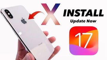Install iOS 17 Update on iPhone X - Update IOS 17 On iPhone X - Install Now iOS 17