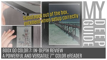 Boox Go Color 7: In-Depth Review of a Powerful and Versatile 7" Color E-Ink Android eReader