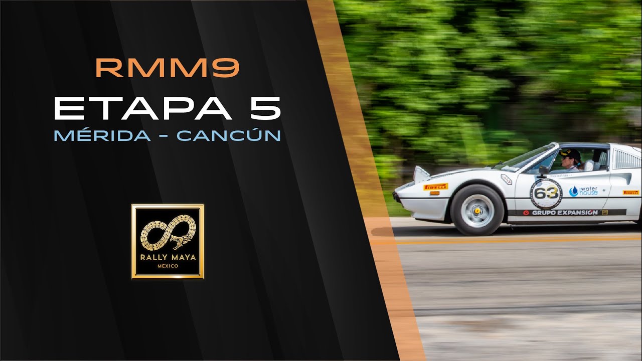 RMM9 - Etapa 5 | Mérida - Cancún