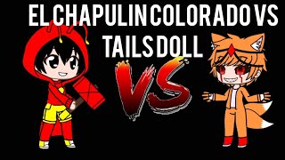 El Exe Capitulo 5 El Chapulin Colorado Vs Tails Doll