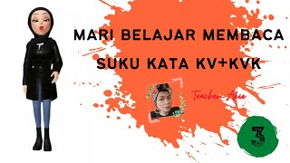 PERKATAAN/SUKU KATA KVKVK 3 ( KAEDAH FONIK ) #marimembaca #sukukataterbukadantertutup PERKATAAN/SUKU KATA KVKVK 3 ( KAEDAH FONIK ) #marimembaca #sukukataterbukadantertutup