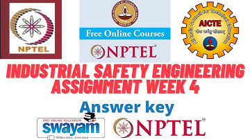 Industrial Safety Engineering Assignment Week 4|NPTEL Industrial Safety Engineering Assignment