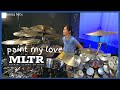 Paint My Love - Michael Learns To Rock || Drum Cover by KALONICA NICX