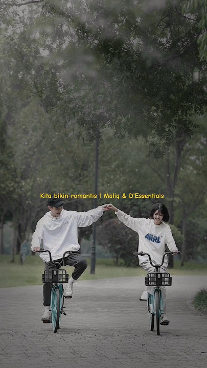 Kita bikin romantis - Maliq & D'Essentials #liriklagu #musik_story #shorts