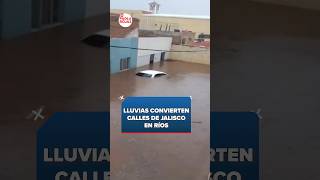 Lluvias convierten las calles de Jalisco en ríos | #Shorts | De Pisa y Corre