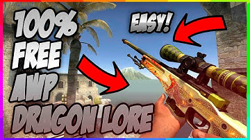 FREE AWP DRAGON LORE IN CS GO GUARANTEED (EASY/CHEAP METHOD)