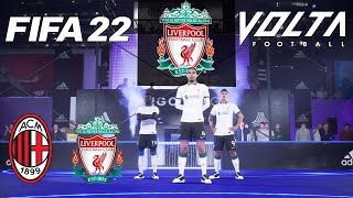 FIFA 22 VOLTA - No Rules 3 vs 3 Rush - AC Milan vs Liverpool