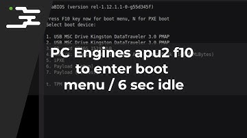 PC Engines apu2 f10 to enter boot menu / 6 sec idle