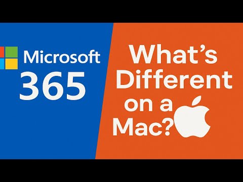 Microsoft 365: What's Different on a Mac? - YouTube