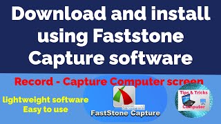 How to Download - install using Faststone Capture software/Record - take a screenshot of the device screenshot 5