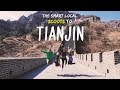 Tianjin - A Gateway To The New China - TSL Explores China: Episode 2