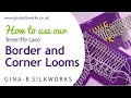 How to make Teneriffe lace edges and corners (using our unique border and corner lace looms)