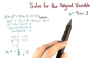 Solve for u and the Original Variable - Visualizing Algebra