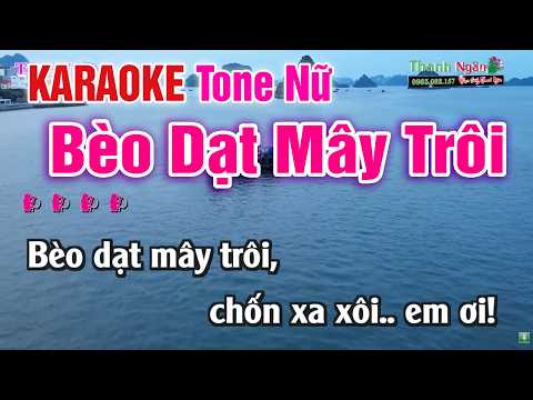 Bèo Dạt Mây Trôi Karaoke Tone Nữ | Beat Quan Họ Hay Nhất | Nhạc Sống Thanh Ngân