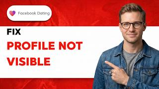 How to Fix My Facebook Dating Profile Not visible [2026 Full Guide] screenshot 5