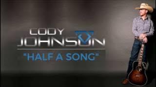 Download lagu Cody Johnson: Half a Song Lyrics