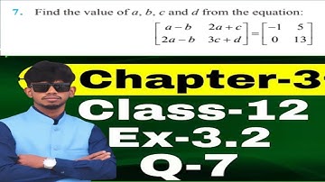 Class 12 Ex 3.2 Q7 Math | Chapter 3 Matrices |Q7 Ex 3.2 Class 12 Ex 3.2 Q7 Class 12 Math@Gyan-p7o 
