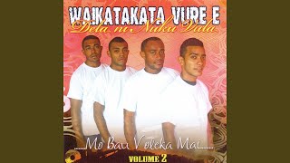 Video thumbnail of "Waikatakata Vure E Dela Ni Nuku Vula - Siga Rekitaki"