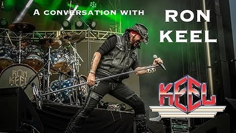 RON KEEL talks new video and AI, the STEELER biopic, 40 years of Keel