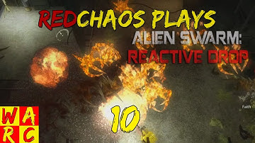 Rusty Pen - Alien Swarm: Reactive Drop Highlights