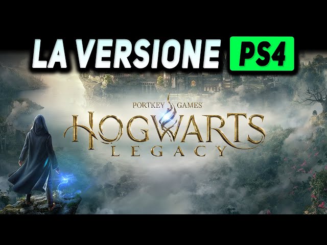 HOGWARTS LEGACY ▻ LA VERSIONE PS4 ☆ Gameplay ITA 