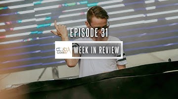 Week in Review by Dirty Workz (week 24 - June 2017)